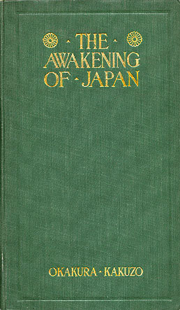 ②1904年初版本◆洋書◆岡倉天心　著　日本の覚醒　THE AWAKENING JAPAN